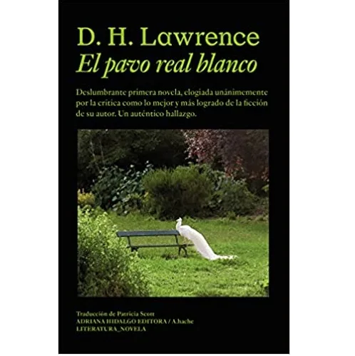 El pavo real blanco, de D. H. Lawrence