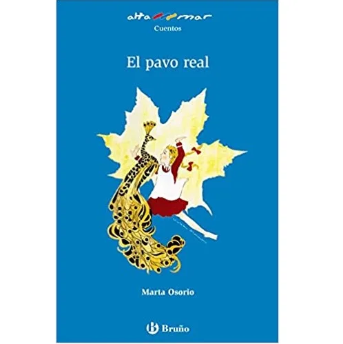 El pavo real, de Marta Osorio · Altamar