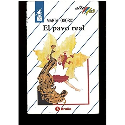 El pavo real, de Marta Osorio · edición Bruño de 2005